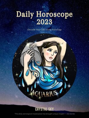cover image of Aquarius Daily Horoscope 2023: Daily 2023, #12